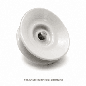 XWP2 Double-Shed Anti-Pollution Porcelain Disc Insulator